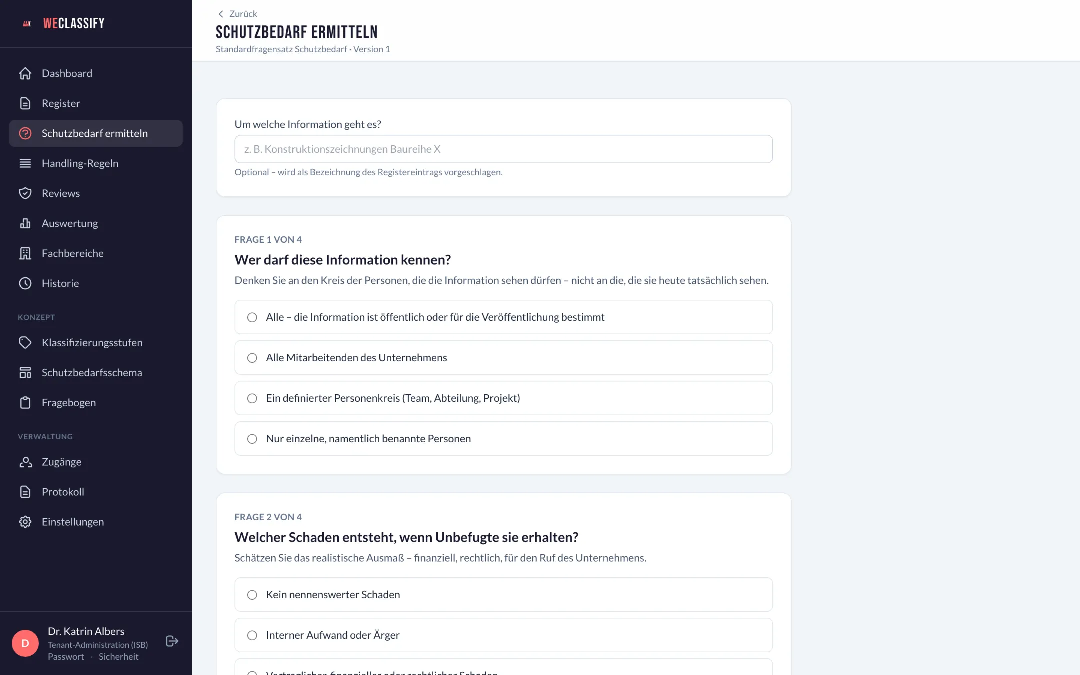 Fragebogen zur Schutzbedarfsfeststellung in WeClassify: Wer darf die Information kennen, welcher Schaden entsteht bei unbefugtem Zugriff